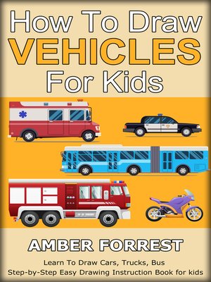 cover image of How to Draw Vehicles for Kids